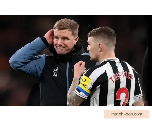 埃迪-豪称赞特里皮尔领导力推动纽卡发展方向转变 埃迪-豪称赞特里皮尔领导力推动纽卡发展方向转变